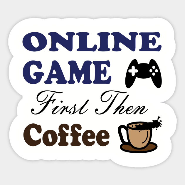 online game first Sticker by ARJUNO STORE